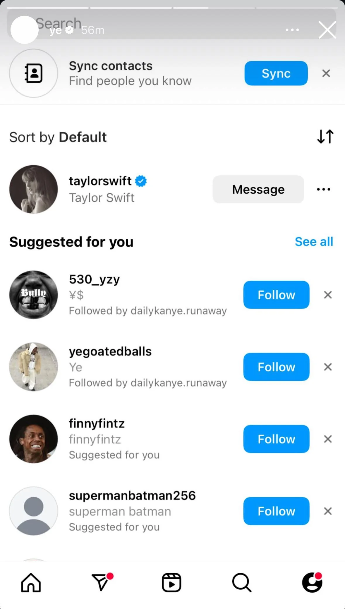 Kanye West shares on his Instagram story that he now only follows one person, Taylor Swift. picture 1 of 1